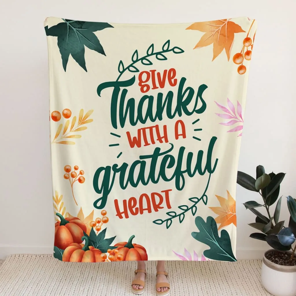 Give Thanks With A Grateful Heart 4 Fleece Blanket - Christian Blanket - Bible Verse Blanket